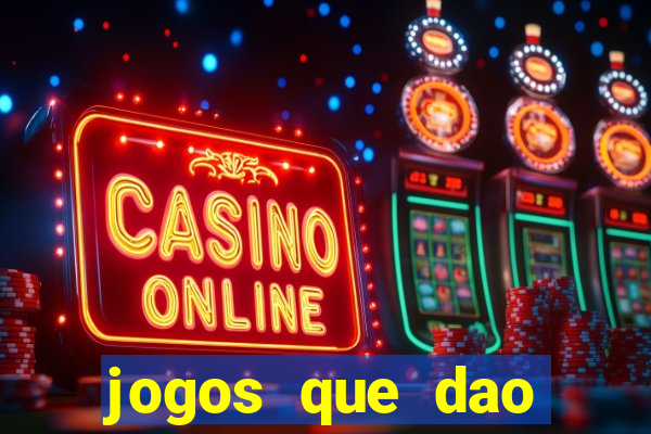 jogos que dao dinheiro sem deposito